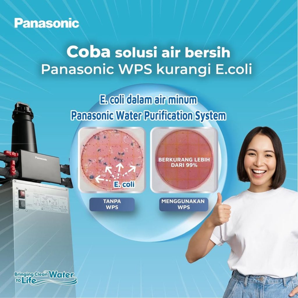Coba Solusi Air Bersih dengan Panasonic WPS: Bantu Kurangi Risiko E. coli