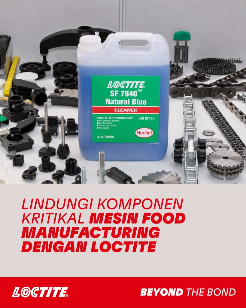 Lindungi Komponen Kritikal Mesin Food Manufacturing dengan LOCTITE® SF 7840 Natural Blue